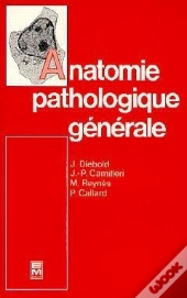 Anatomie Pathologique Generale 2 Edition 2 Tirage 1990