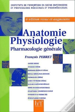 Capa do artigo Anatomie, Physiologie, Pharmacologie Générale (6e Édition)
