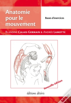 Capa do artigo Anatomie Pour Le Mouvement - T.2 : Bases D'Exercices