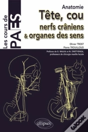 Capa do artigo Anatomie ; Tête, Cou, Nerfs Craniens & Organes Des Sens