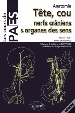 Capa do artigo Anatomie ; Tête, Cou, Nerfs Craniens & Organes Des Sens