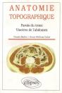 Anatomie Topographique - Parois Du Tronc, Visceres De L'Abdomen - Preview