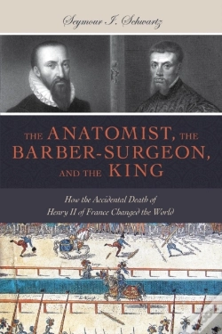 Capa do artigo Anatomist, The Barber-Surgeon, And The King
