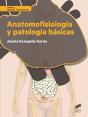 Anatomofisiología Y Patología Básicas - Preview