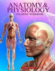 Anatomy And Physiology Coloring Workbook