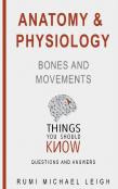 Anatomy And Physiology