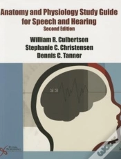 Capa do artigo Anatomy And Physiology Study Guide For Speech And Hearing