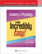 Anatomy & Physiology Made Incredibly Easy! - Preview