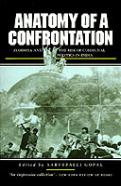 Anatomy Of A Confrontation