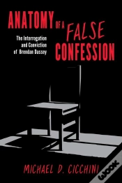 Capa do artigo Anatomy Of A False Confession
