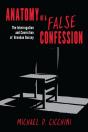 Anatomy Of A False Confession - Preview