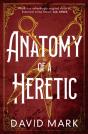 Anatomy Of A Heretic - Preview
