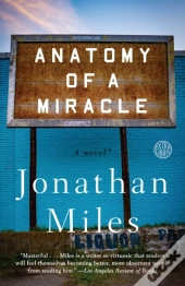 Anatomy Of A Miracle