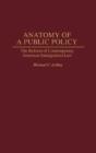 Anatomy Of A Public Policy - Preview