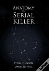 Capa do artigo Anatomy Of A Serial Killer