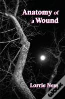 Anatomy Of A Wound
