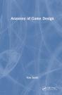 Anatomy Of Game Design - Preview