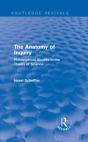 Anatomy Of Inquiry (Routledge Revivals) - Preview