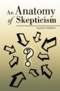 Anatomy Of Skepticism - Preview