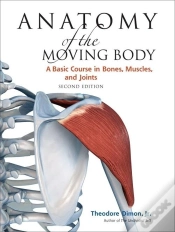 Capa do artigo Anatomy Of The Moving Body, Second Edition
