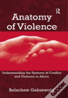 Anatomy Of Violence