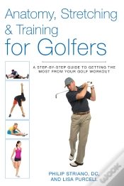 Capa do artigo Anatomy, Stretching & Training For Golfers