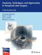 Anatomy, Techniques, And Approaches In Temporal Lobe Surgery - Preview