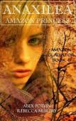 Anaxilea Amazon Princess