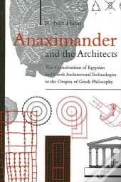 Anaximander And The Architects
