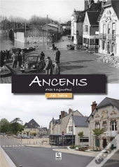 Ancenis D Hier A Aujourd Hui