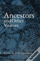 Ancestors And Other Visitors