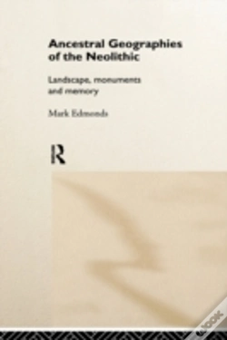 Capa do artigo Ancestral Geographies Of The Neolithic