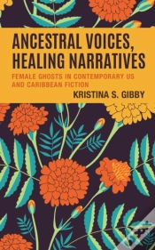 Capa do artigo Ancestral Voices, Healing Narratives