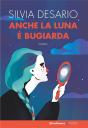 Anche La Luna È Bugiarda - Preview