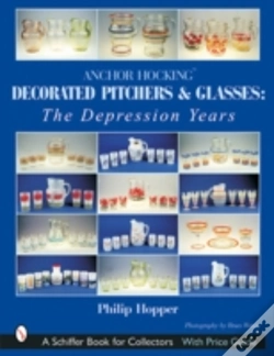 Capa do artigo Anchor Hocking Decorated Pitchers And Glasses: The Depression Years