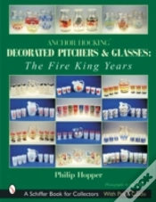 Capa do artigo Anchor Hocking Decorated Pitchers And Glasses: The Fire King Years
