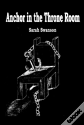 Anchor In The Throne Room