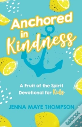 Anchored In Kindness