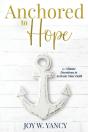 Anchored To Hope - Preview