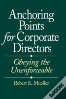 Anchoring Points For Corporate Directors