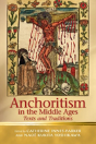 Anchoritism In The Middle Ages - Preview