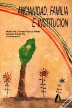 Capa do artigo Ancianidad Familia E Institucion