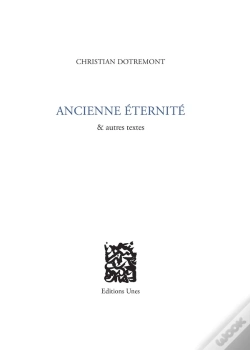 Capa do artigo Ancienne Éternité & Autres Textes
