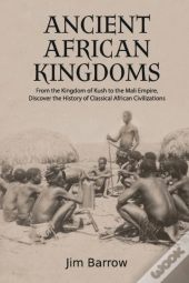 Ancient African Kingdoms