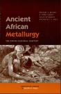 Ancient African Metallurgy - Preview