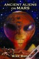 Ancient Aliens On Mars
