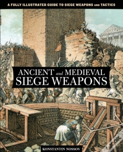 Capa do artigo Ancient And Medieval Siege Weapons