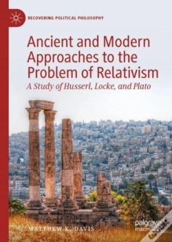 Capa do artigo Ancient And Modern Approaches To The Problem Of Relativism
