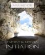 Ancient And Modern Initiation - Preview