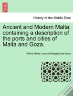 Capa do artigo Ancient And Modern Malta: Containing A D